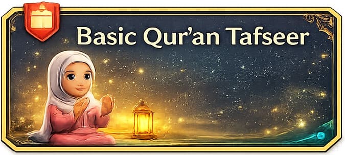 Basic Qur’an Tafseer